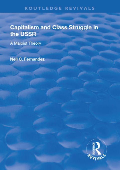 Cover image for book Capitalism and Class Struggle in the USSR