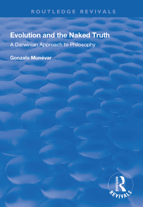Cover image for book Evolution and the Naked Truth