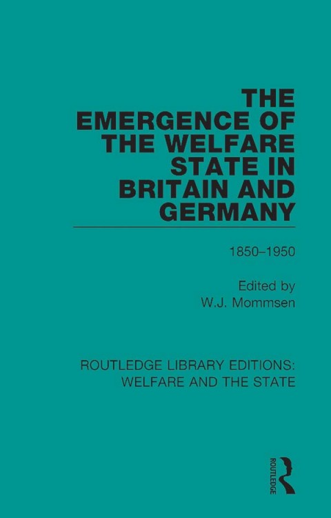 Cover image for book The Emergence of the Welfare State in Britain and Germany