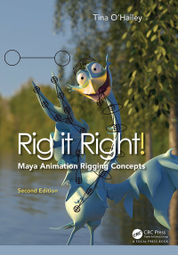 صورة الغلاف: Rig it Right! Maya Animation Rigging Concepts 2nd edition 9781138617919
