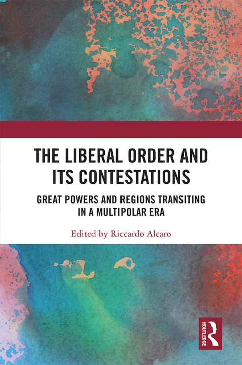 Cover image for book The Liberal Order and its Contestations