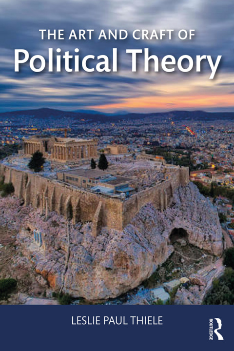 Cover image for book The Art and Craft of Political Theory