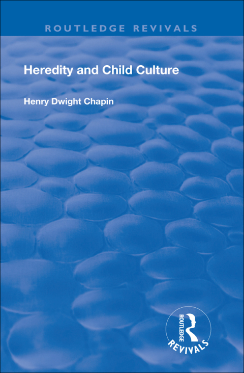 Cover image for book Heredity and Child Culture