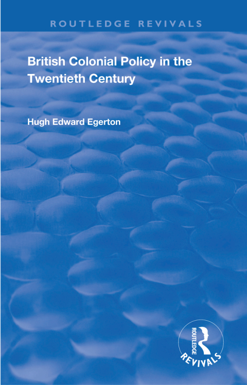 Cover image for book British Colonial Policy in the Twentieth Century