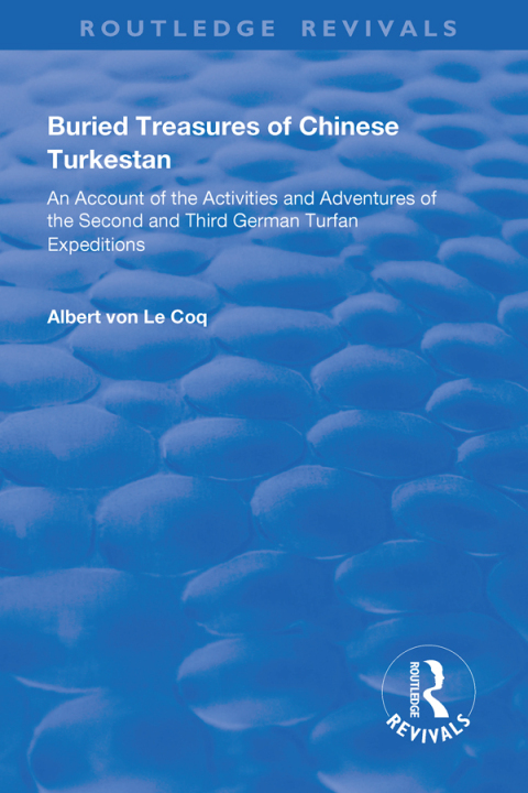 Cover image for book Buried Treasures of Chinese Turkestan
