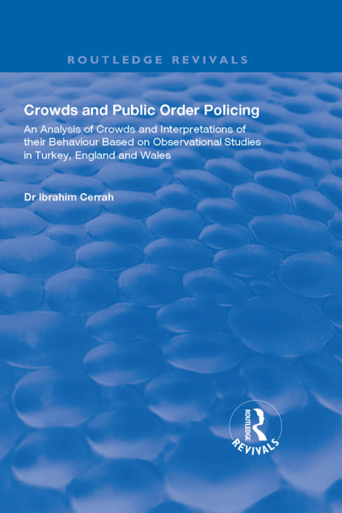 Cover image for book Crowds and Public Order Policing