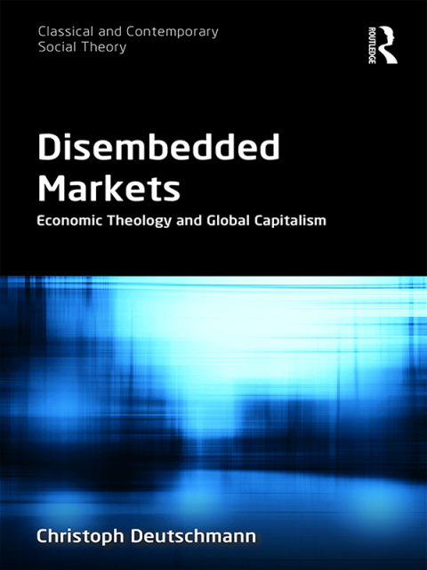Cover image for book Disembedded Markets