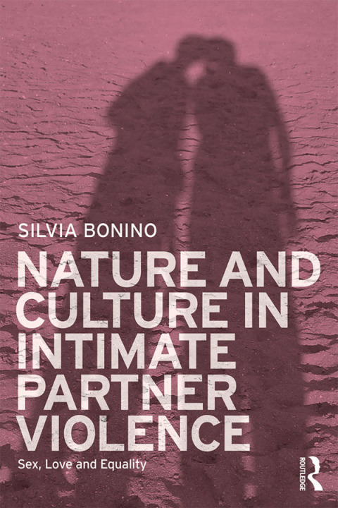 Cover image for book Nature and Culture in Intimate Partner Violence