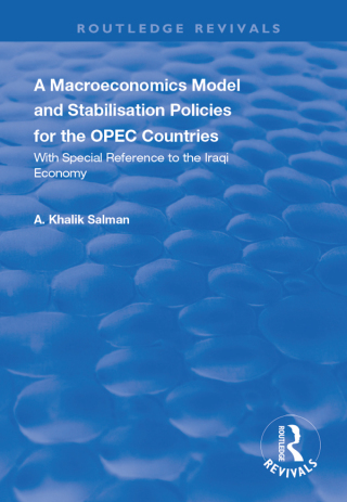 A Macroeconomics Model and Stabilisation Policies for the OPEC Countries