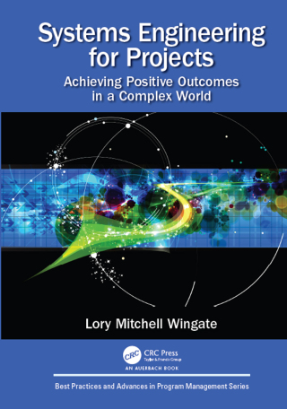 Systems Engineering for Projects