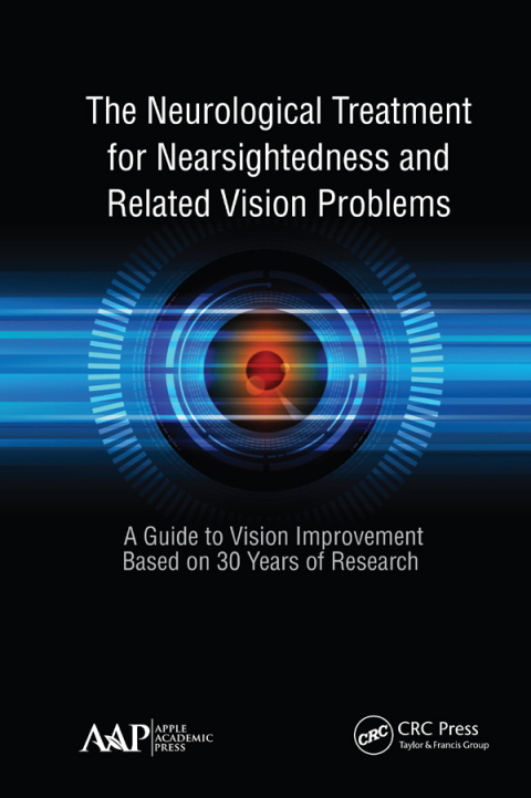 Cover image for book The Neurological Treatment for Nearsightedness and Related Vision Problems