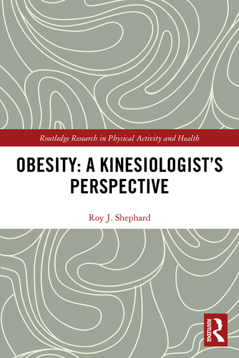 Cover image for book Obesity: A Kinesiology Perspective