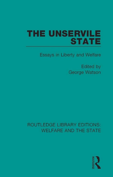 Cover image for book The Unservile State