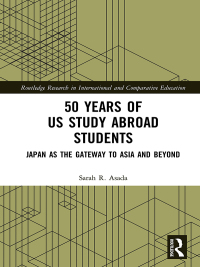 Cover image: 50 Years of US Study Abroad Students 1st edition 9781032090528