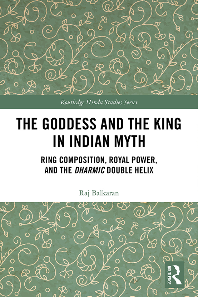 The Goddess and the King in Indian Myth