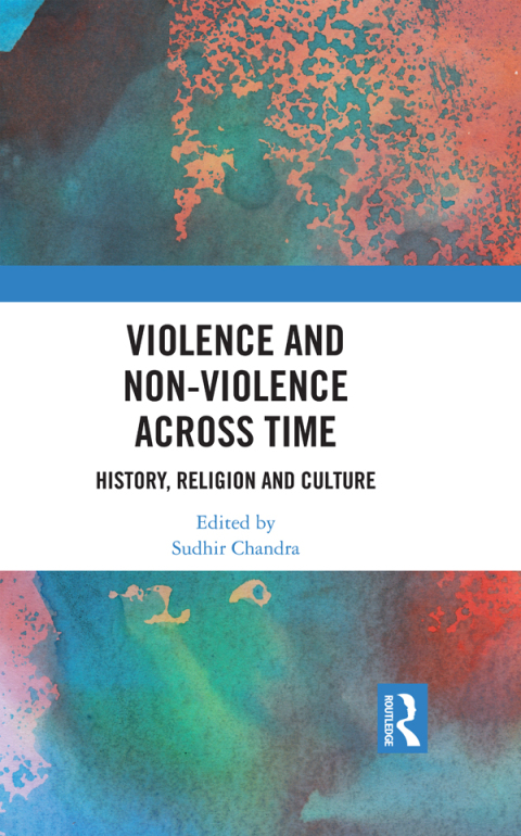 Cover image for book Violence and Non-Violence across Time