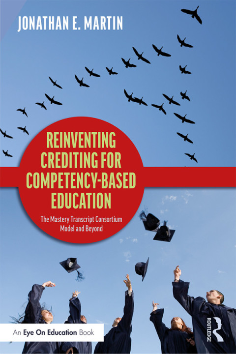 Cover image for book Reinventing Crediting for Competency-Based Education