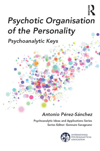 Psychotic Organisation of the Personality