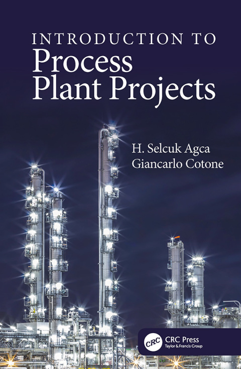 Cover image for book Introduction to Process Plant Projects