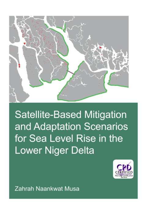 Cover image for book Satellite-Based Mitigation and Adaptation Scenarios for Sea Level Rise in the Lower Niger Delta