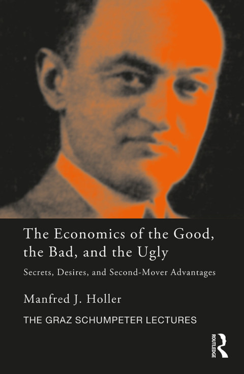 Cover image for book The Economics of the Good, the Bad and the Ugly