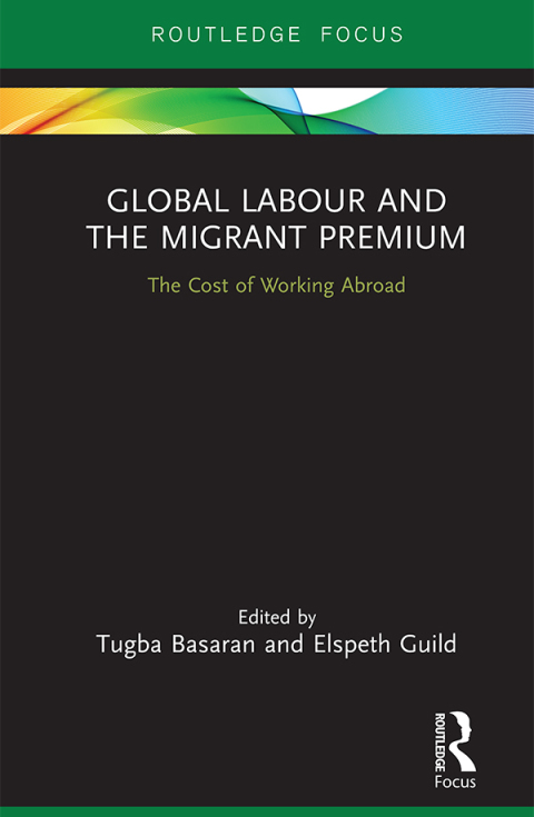 Cover image for book Global Labour and the Migrant Premium