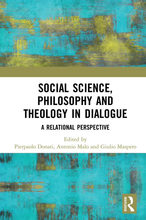Cover image for book Social Science, Philosophy and Theology in Dialogue
