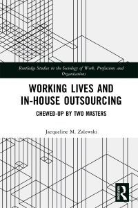 Cover image: Working Lives and in-House Outsourcing 1st edition 9781138606319