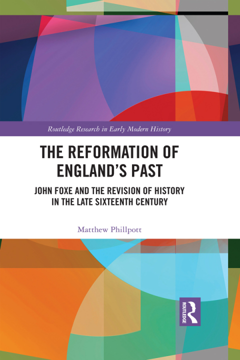 Cover image for book The Reformation of England's Past
