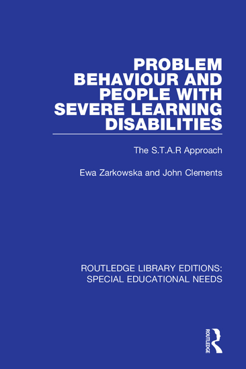Problem Behaviour and People with Severe Learning Disabilities 