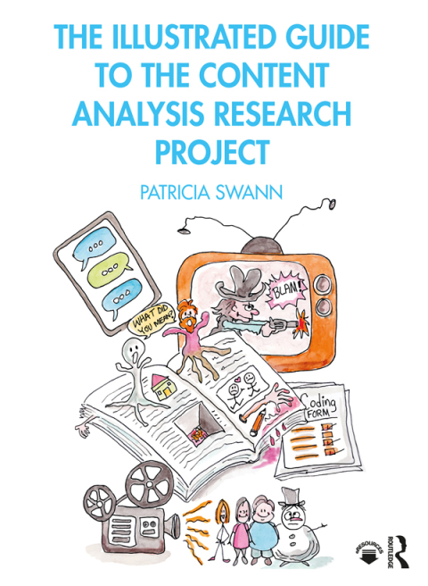 Cover image for book The Illustrated Guide to the Content Analysis Research Project