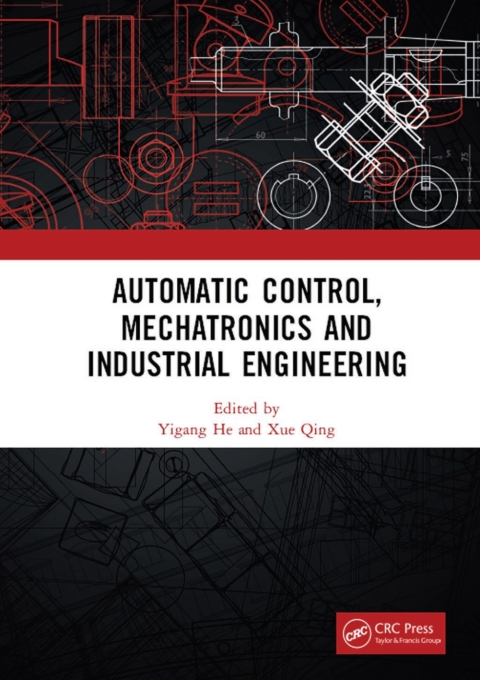 Cover image for book Automatic Control, Mechatronics and Industrial Engineering