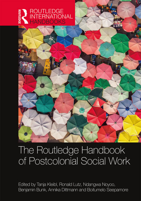 Cover image for book The Routledge Handbook of Postcolonial Social Work