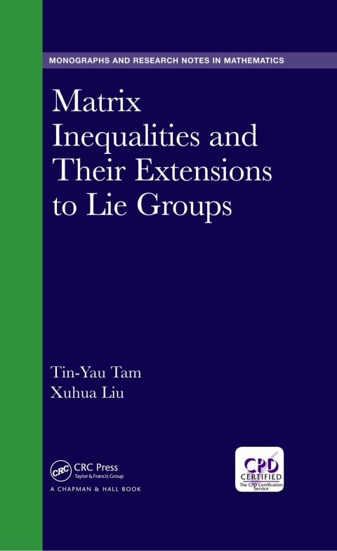 Cover image for book Matrix Inequalities and Their Extensions to Lie Groups