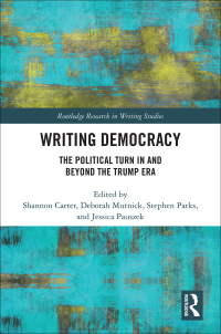 Cover image: Writing Democracy 1st edition 9781032177533