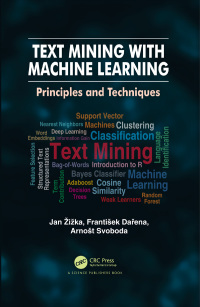 Cover image: Text Mining with Machine Learning 1st edition 9781138601826