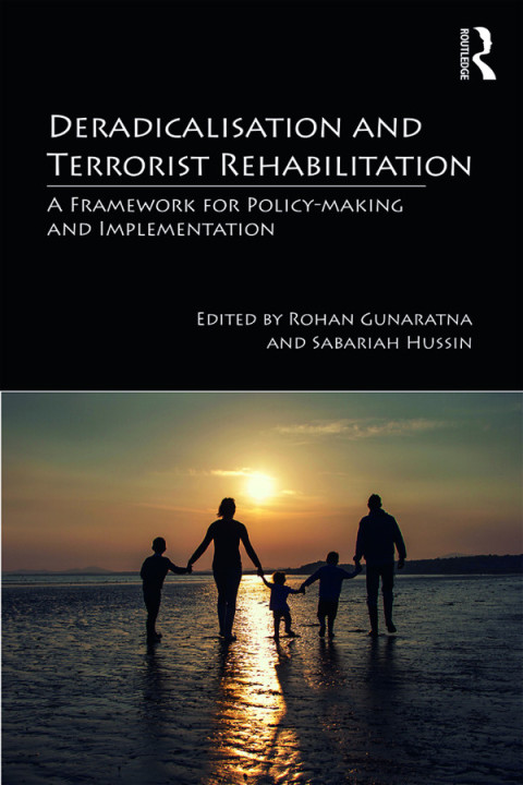 Cover image for book Deradicalisation and Terrorist Rehabilitation