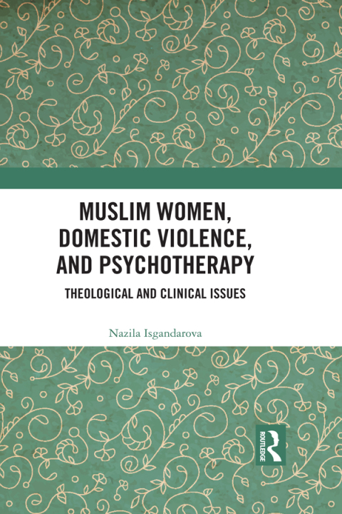 Cover image for book Muslim Women, Domestic Violence, and Psychotherapy