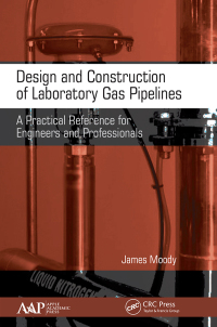 Cover image: Design and Construction of Laboratory Gas Pipelines 1st edition 9781771887236