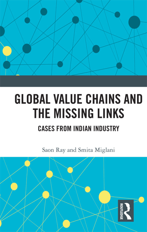 Cover image for book Global Value Chains and the Missing Links