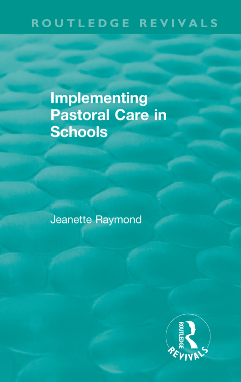 Cover image for book Implementing Pastoral Care in Schools