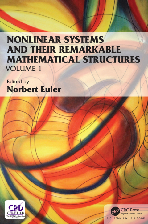 Cover image for book Nonlinear Systems and Their Remarkable Mathematical Structures
