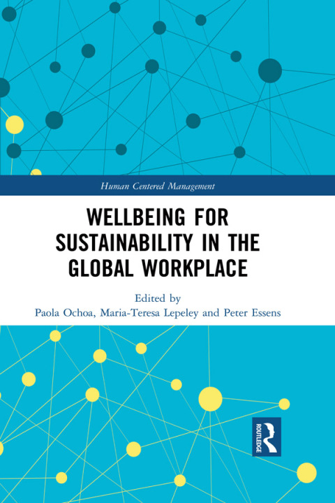 Cover image for book Wellbeing for Sustainability in the Global Workplace