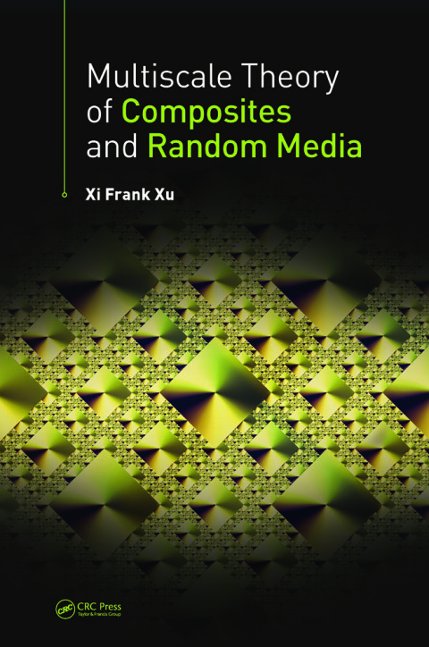 Cover image for book Multiscale Theory of Composites and Random Media