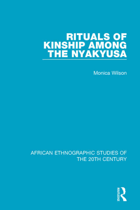 Cover image for book Rituals of Kinship Among the Nyakyusa