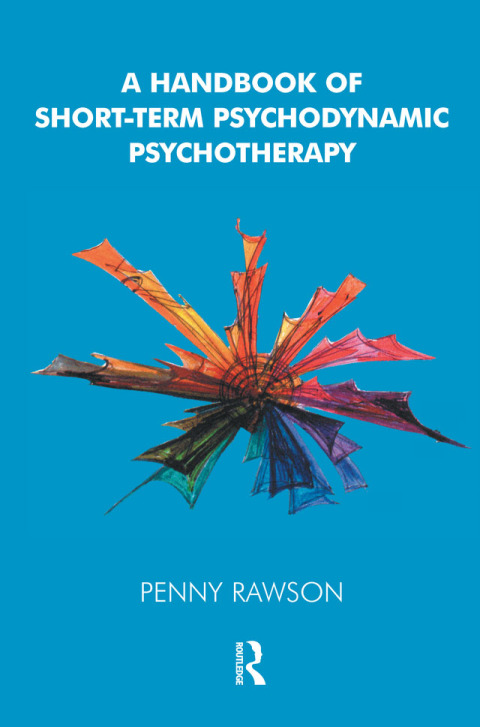 Cover image for book A Handbook of Short-Term Psychodynamic Psychotherapy