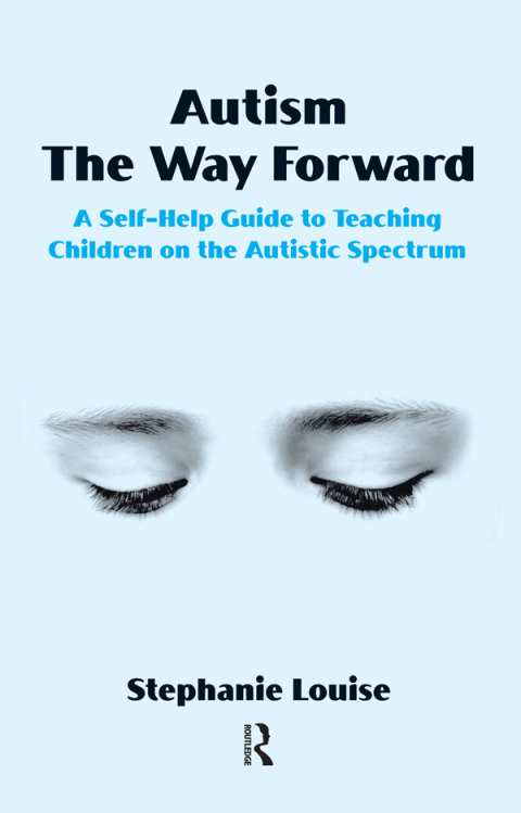 Cover image for book Autism, The Way Forward