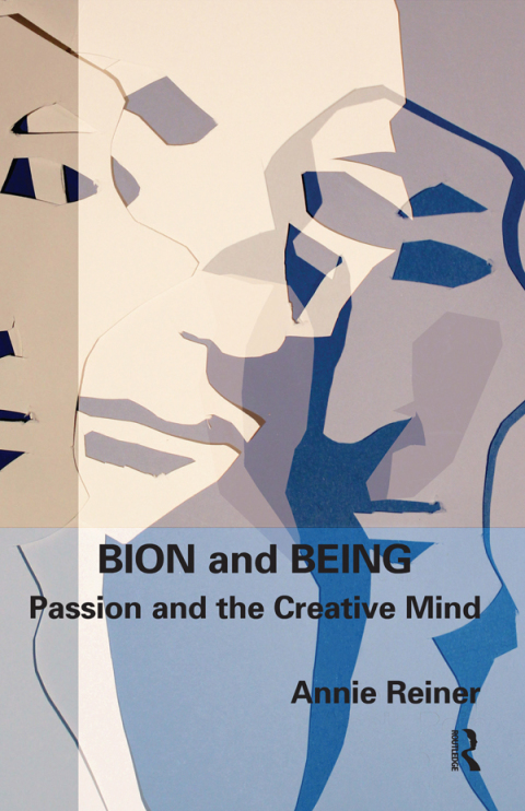 Cover image for book Bion and Being