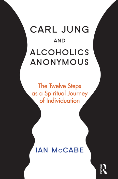 Cover image for book Carl Jung and Alcoholics Anonymous