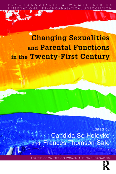 Cover image for book Changing Sexualities and Parental Functions in the Twenty-First Century